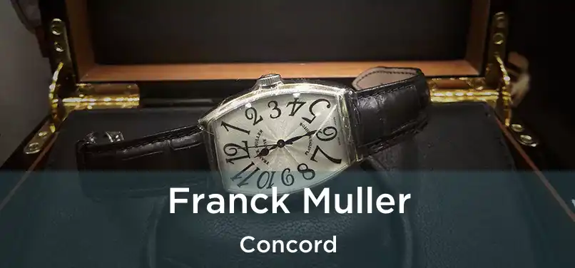 Franck Muller Concord