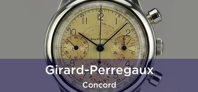 Girard-Perregaux Concord