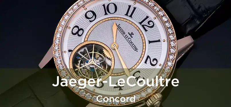 Jaeger-LeCoultre Concord