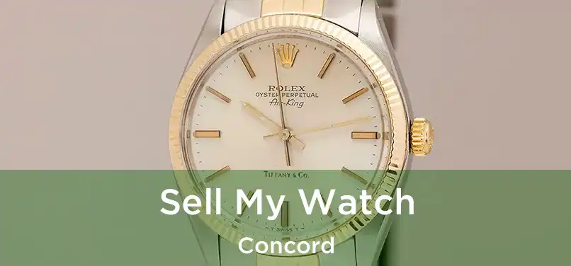 Sell My Watch Concord